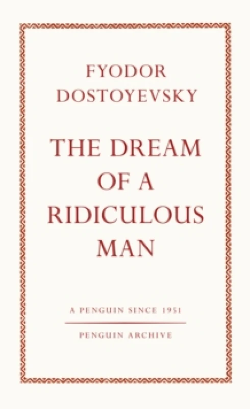 Image of The Dream of a Ridiculous Man. Paperback. By Fyodor Dostoyevsky Books
