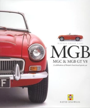 Image of MGB MGC & MGB GT V8 by David Knowles