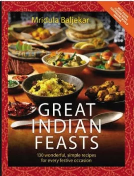 Image of Great Indian Feasts by Mridula Baljekar Paperback