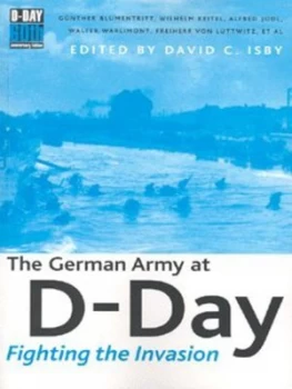 Image of The German Army at D-Day by Gnther Blumentritt and David C Isby Paperback
