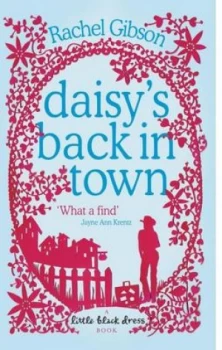 Image of Daisys Back in Town by Rachel Gibson Paperback