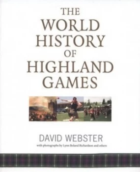Image of The World History of Highland Games by David Webster Book