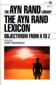 Image of The Ayn Rand Lexicon by Ayn Rand Paperback