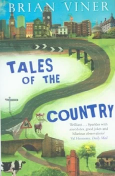 Image of Tales of the Country by Brian Viner Paperback