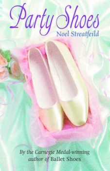 Image of Party Shoes by Noel Streatfeild Paperback