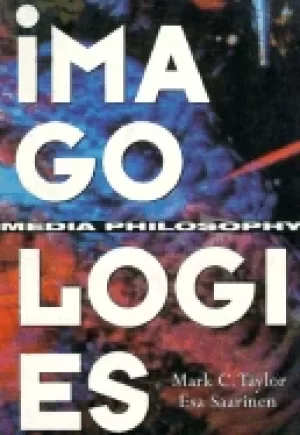Image of imagologies media philosophy