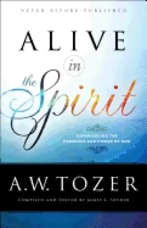 Image of alive in the spirit experiencing the presence and power of god