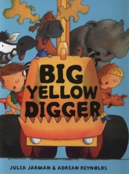 Image of Big Yellow Digger by Adrian Reynolds Hardback