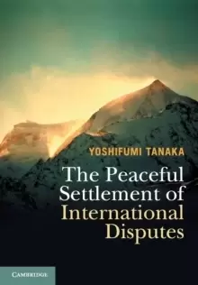 Image of The Peaceful Settlement of International Disputes