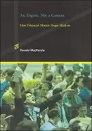 Image of engine not a camera how financial models shape markets