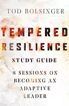 Image of Tempered Resilience Study Guide - 8 Sessions on Becoming an Adaptive Leader