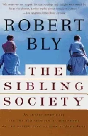 Image of sibling society an impassioned call for the rediscovery of adulthood