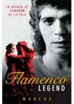 Image of Flamenco Legend by Marcos Hardback