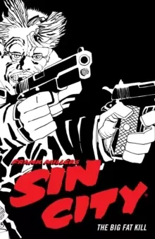 Image of Frank Miller's Sin City Volume 3 : The Big Fat Kill (Fourth Edition)