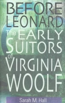 Image of Before Leonard by Sarah M. Hall Hardback