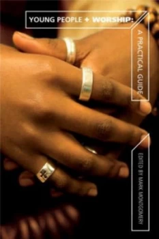 Image of Young People + Worship by Mark Montgomery Paperback