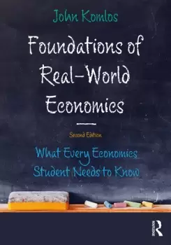 Image of Foundations of Real-World EconomicsWhat Every Economics Student Needs to Know