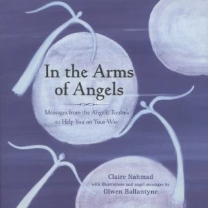 Image of In the Arms of Angels by Claire Nahmad Hardback