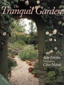 Image of The Tranquil Garden by Kay Fairfax and Clive Nichols Hardback