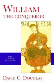 Image of William the Conqueror by David C. Douglas Paperback