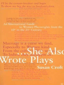 Image of She Also Wrote Plays by Susan Croft Paperback