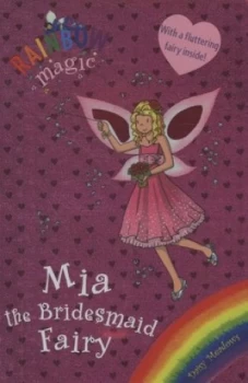 Image of Mia the Bridesmaid Fairy by Daisy Meadows Paperback