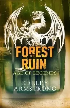 Image of Forest of Ruin by Kelley Armstrong