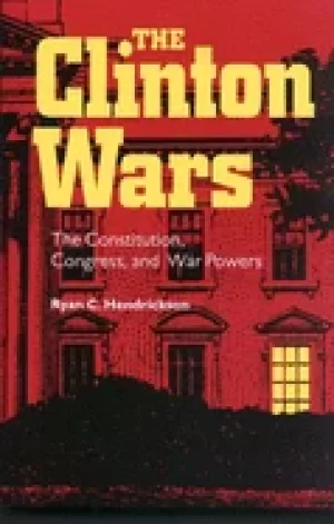 Image of clinton wars the constitution congress and war powers