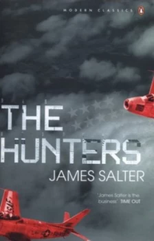 Image of The Hunters by James Salter Paperback