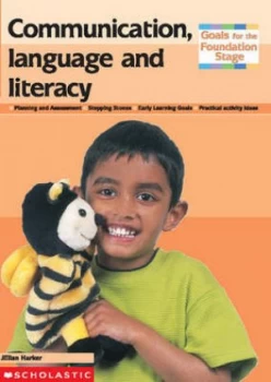 Image of Communication Language and Literacy by Jillian Harker Book