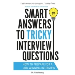 Image of Smart Answers to Tricky Interview Questions : How to prepare for a job-winning interview