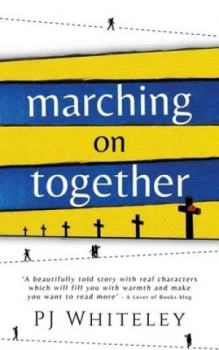 Image of Marching Together by Pj Whiteley Book