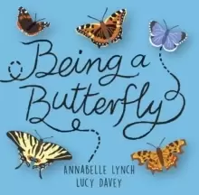 Image of Being a Minibeast: Being a Butterfly