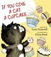 Image of if you give a cat a cupcake