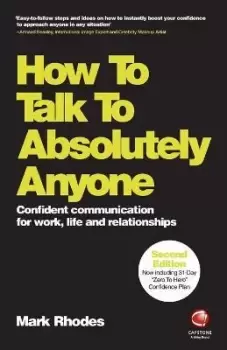 Image of How To Talk To Absolutely Anyone by Mark Rhodes