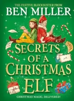 Image of Secrets of a Christmas elf - Ben Miller - Hardback - Used