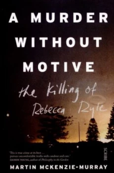 Image of A Murder Without Motive by Martin Mckenzie-Murray Paperback