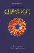 Image of treasury of sacred maxims a commentary on islamic legal principles