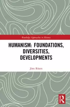 Image of Humanism: Foundations Diversities Developments