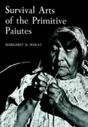 Image of survival arts of the primitive paiutes