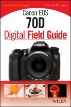 Image of Canon Eos 70d by Charlotte K. Lowrie Paperback