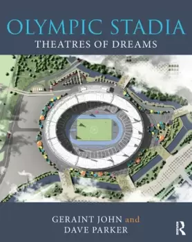 Image of Olympic StadiaTheatres of Dreams