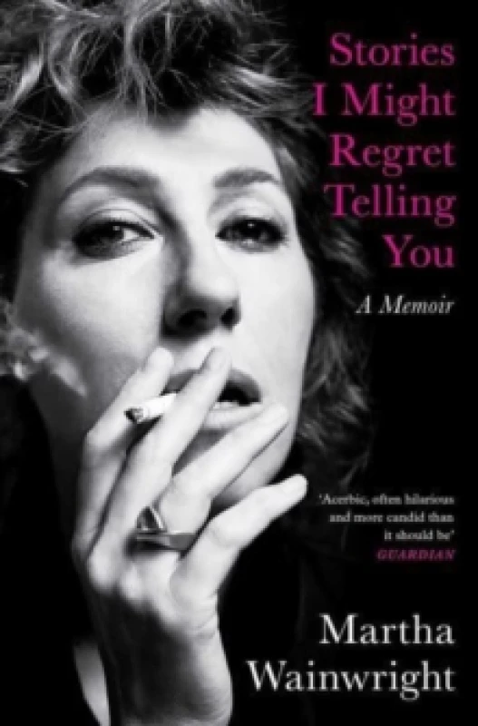 Image of Stories I Might Regret Telling You Paperback / softback
