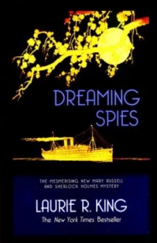 Image of Dreaming Spies by Laurie King Paperback