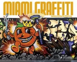Image of Miami graffiti by James T Murray