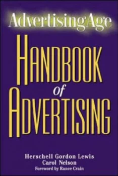 Image of Advertising Age Handbook of Advertising by H G Lewis Hardback
