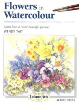 Image of Flowers in Watercolour by Wendy Tait Paperback