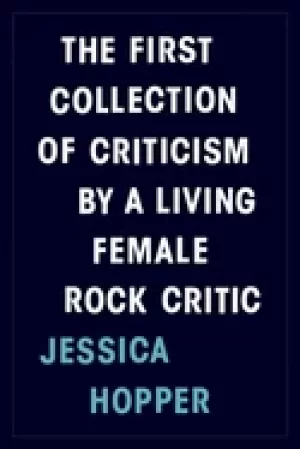 Image of first collection of criticism by a living female rock critic