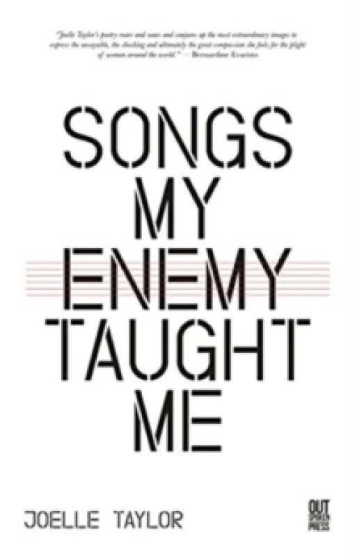 Image of Songs My Enemy Taught Me by Joelle Taylor Book