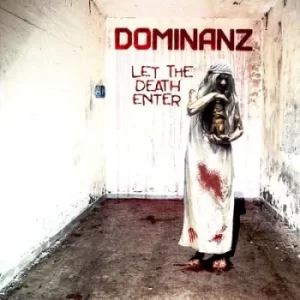 Image of Let the Death Enter by Dominanz Vinyl Album